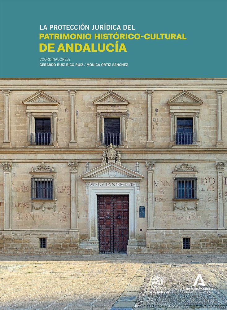 LA PROTECCION JURIDICA DEL PATRIMONIO HISTORICO-CULTURAL DE ANDALUCIA, de RUIZ-RICO RUIZ | portada del libro