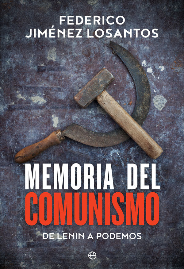 Memoria del comunismo, de Jiménez Losantos, Federico | portada del libro