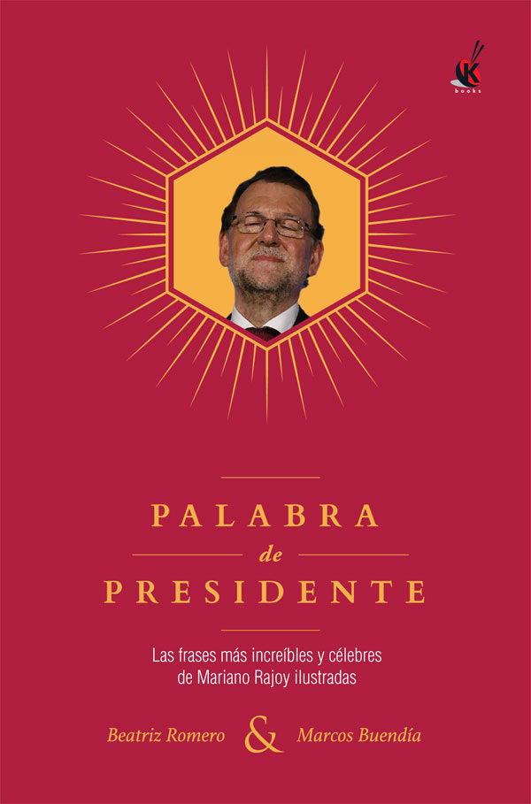 Palabra de presidente, de Romero Muñoz, Beatriz | portada del libro