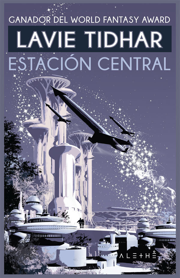 Estación Central, de Tidhar, Lavie | portada del libro