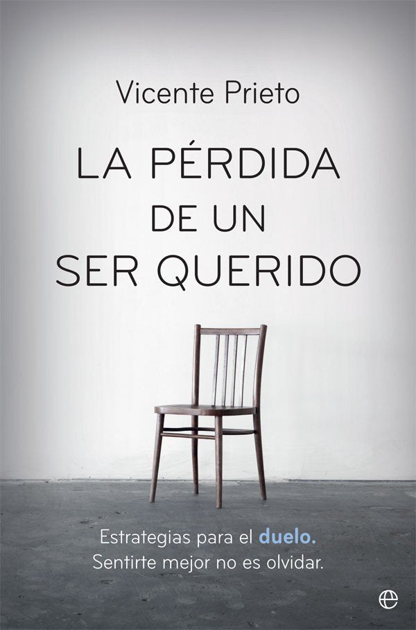 La pérdida de un ser querido, de Prieto Cabras, Vicente | portada del libro