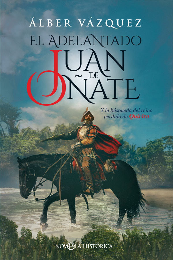 El adelantado Juan de Oñate, de Vázquez Pérez, Álber | portada del libro