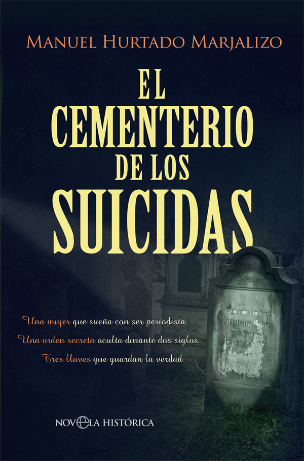 El cementerio de los suicidas, de Hurtado Marjalizo, Manuel | portada del libro
