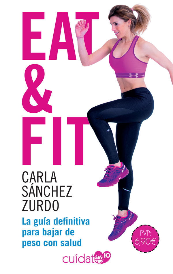 Eat & Fit, de Sánchez Zurdo, Carla | portada del libro