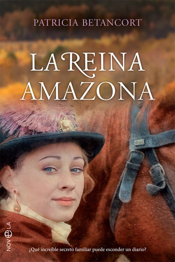 La reina amazona, de Betancort de Diego, Patricia | portada del libro