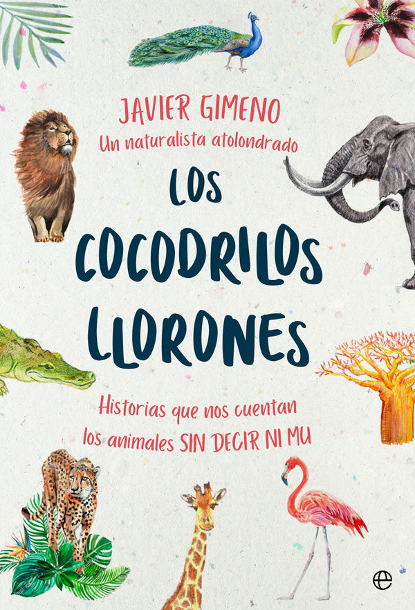 Los cocodrilos llorones, de Gimeno Martínez, Javier | portada del libro