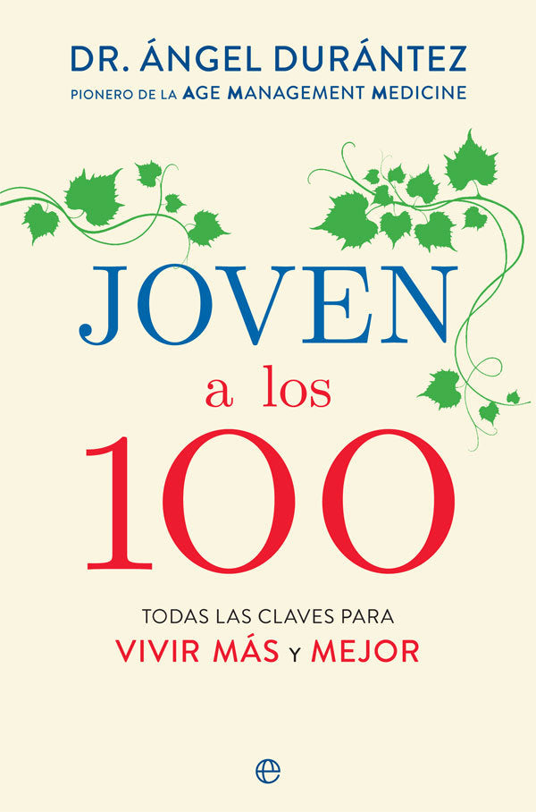 Joven a los 100, de Durántez Prados, Ángel | portada del libro