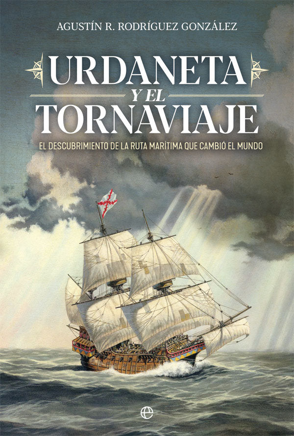 Urdaneta y el Tornaviaje, de Rodríguez González, Agustín R. | portada del libro
