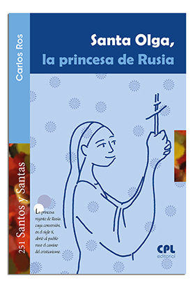 Santa Olga, la princesa de Rusia, de Ros Carballar, Carlos | portada del libro