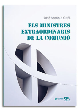 Els ministres extraordinaris de la comunió, de Goñi Beasoain-Paulorena, José Antonio | portada del libro