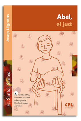 Abel, el just, de Lligadas Vendrell, Josep | portada del libro