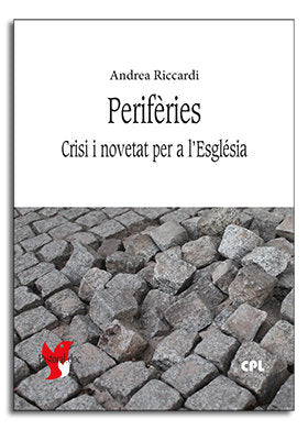 Perifèries. Crisi i novetat per a l'Església, de Riccardi, Andrea | portada del libro