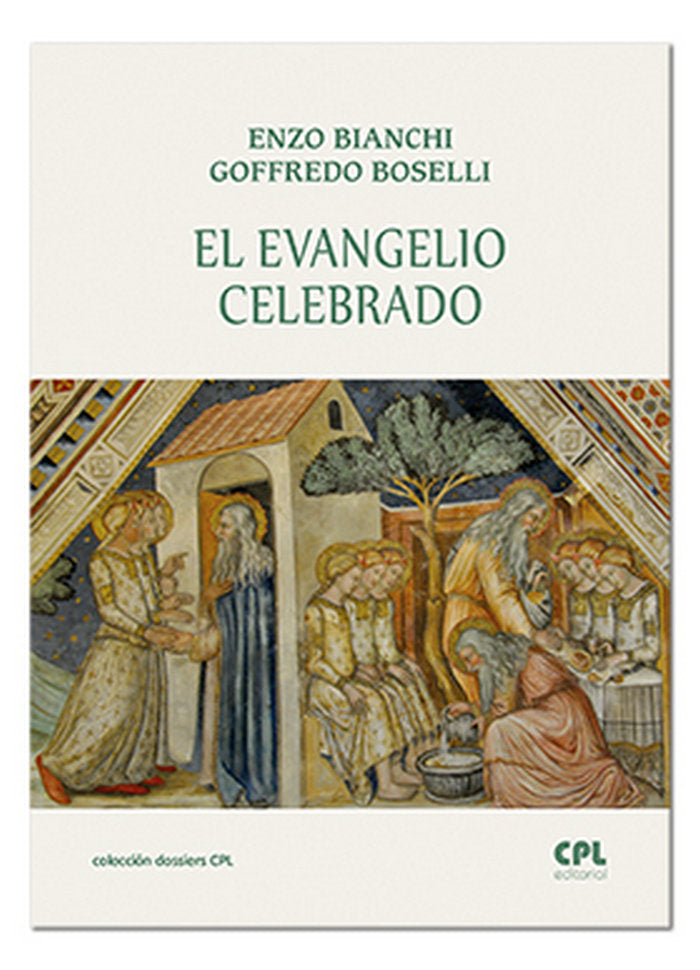 El Evangelio celebrado, de Bianchi, Enzo | portada del libro