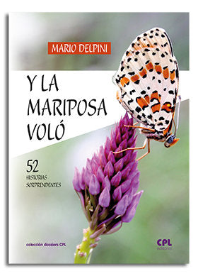 Y la mariposa voló, de Delpini, Mario | portada del libro