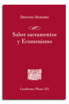 Sobre sacramentos y Ecumenismo, de Borobio García, Dionisio | portada del libro
