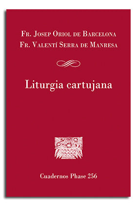 Liturgia cartujana, de Fr. Josep Oriol de Barcelona | portada del libro