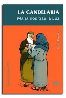 La Candelaria, María nos trae la Luz, de Dresaire Gaudi, Albert | portada del libro