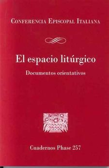 El espacio litúrgico, de Conferencia Episcopal Italiana | portada del libro