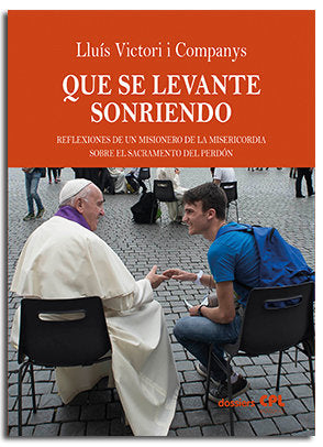 QUE SE LEVANTE SONRIENDO, de VICTORI I COMPANYS, LLUIS | portada del libro