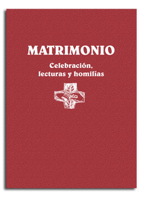 MATRIMONIO. CELEBRACION, LECTURAS Y HOMILIAS, de VARIOS AUTORES | portada del libro