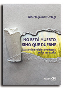 NO ESTA MUERTO SINO QUE DUERME, de JAIMEZ ORTEGA,ALBERTO | portada del libro