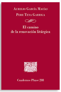 EL CAMINO DE LA RENOVACION LITURGICA | portada del libro