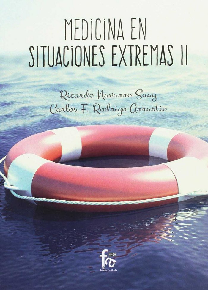 MEDICINA EN SITUACIONES EXTRAMAS II-2 EDICION, de NAVARRO SUAY, RICARDO | portada del libro