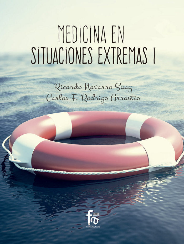MEDICINA EN SITUACIONES EXTREMAS 1-2 EDICION, de NAVARRO SUAY, RICARDO | portada del libro
