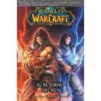 WORLD OF WARCRAFT. EL RETORNO DEL REY, de Walter Simonson | portada del libro