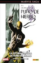 MARVEL SAGA PUÑO DE HIERRO 1 LA ULTIMA HISTORIA DE PUÑO DE, de Varios autores | portada del libro