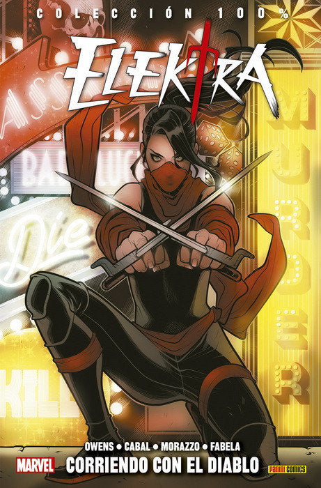 ELEKTRA: CORRIENDO CON EL DIABLO, de CABAL | portada del libro