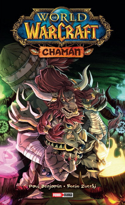 WORLD OF WARCRAFT MANGA. CHAMAN, de ROCIO ZUCCHI#PAUL BENJAMIN | portada del libro