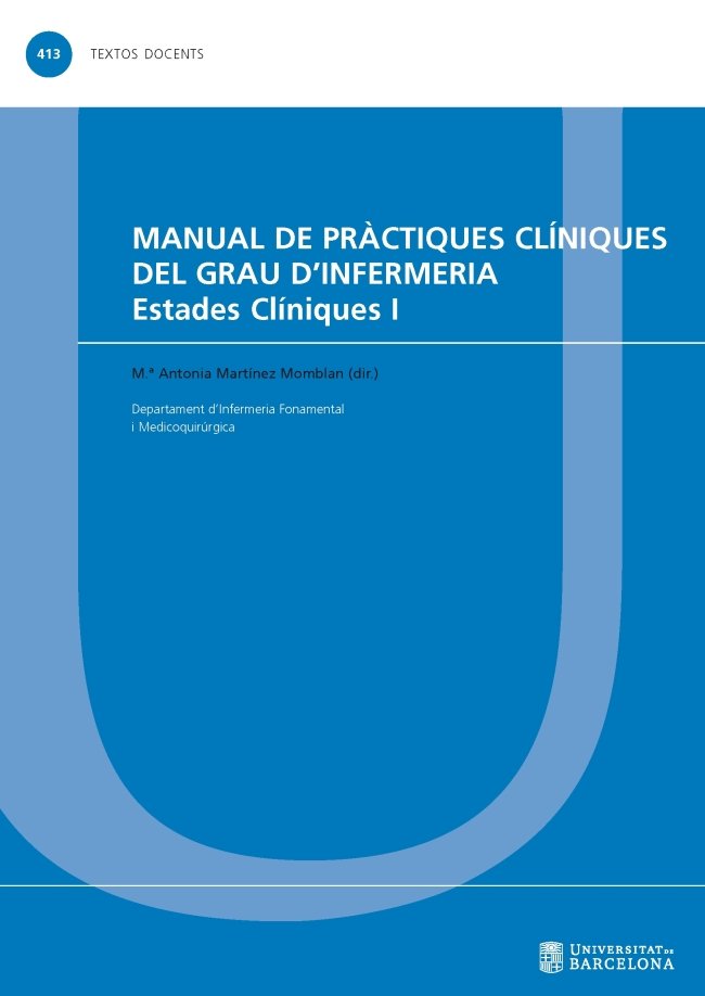 Manual de pràctiques cl¡niques del Grau d?Infermeria, de MARTINEZ MOMBLAN | portada del libro