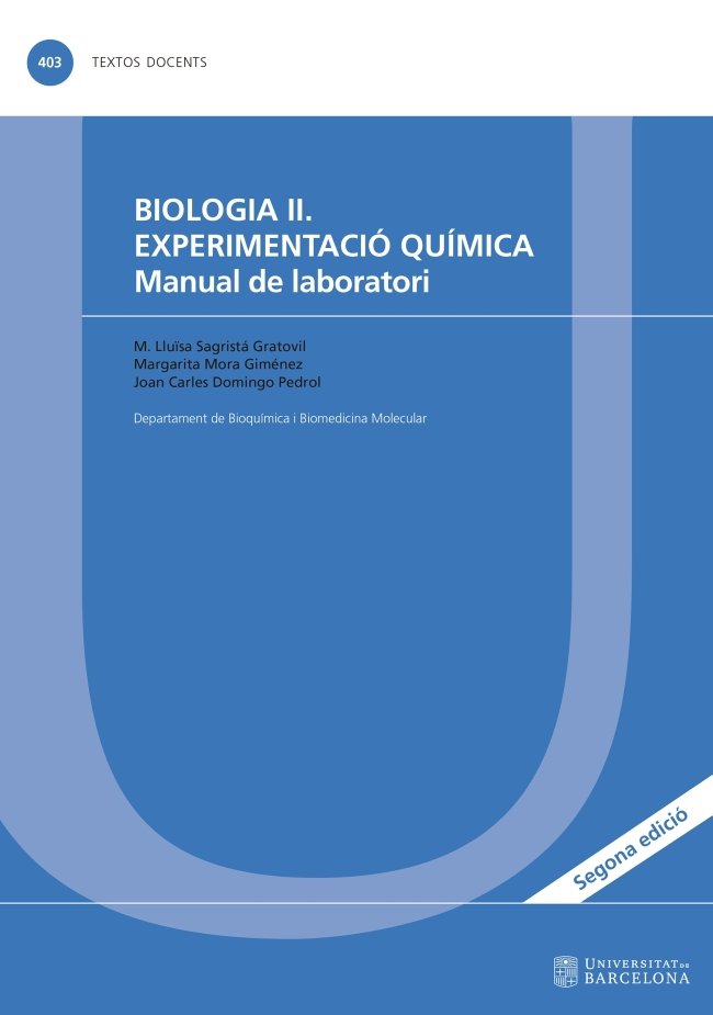 Biologia II. Experimentació química. Manual de laboratori, de Sagristá Gratovil, M. Lluïsa | portada del libro