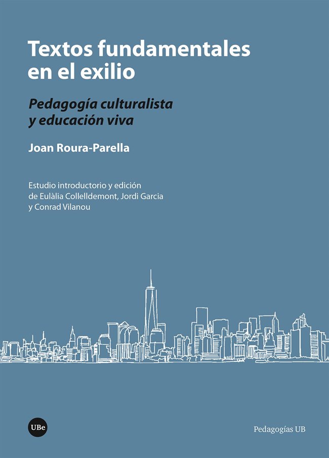TEXTOS FUNDAMENTALES EN EL EXILIO, de ROURA-PARELLA, JOAN | portada del libro