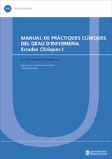 MANUAL DE PRACTIQUES CLINIQUES DEL GRAU D´INFERMERIA., de MARTINEZ MOMBLAN, Mª ANTONIA | portada del libro