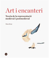 ART I ENCANTERI, de ALCOY PEDROS, ROSA | portada del libro