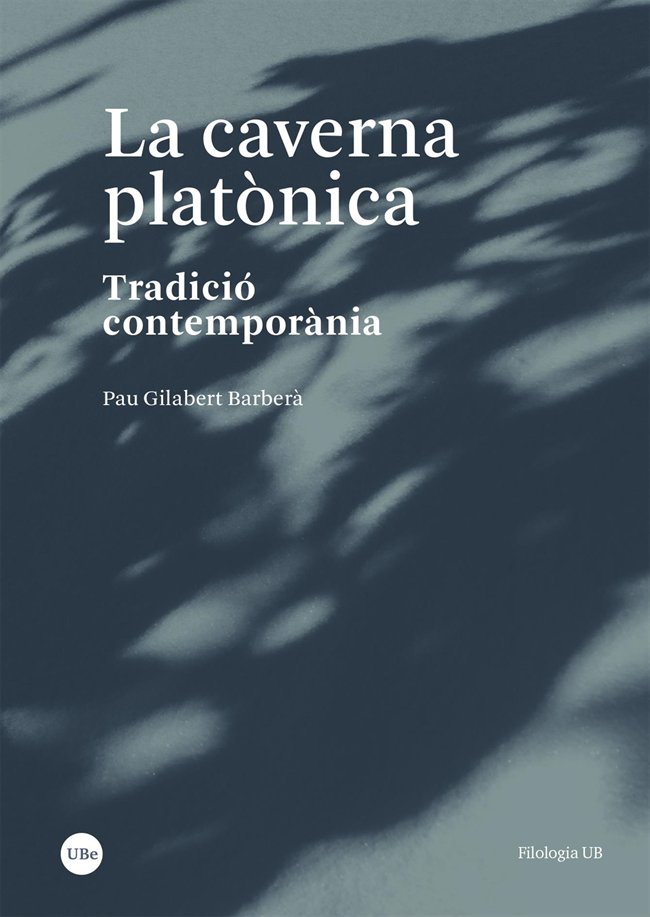 LA CAVERNA PLATONICA, de GILABERT BARBER·, PAU | portada del libro