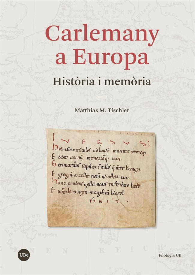 CARLEMANY A EUROPA, de TISCHLER, MATTHIAS M. | portada del libro
