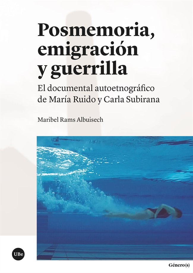 POSMEMORIA EMIGRACION Y GUERRILLA, de RAMS ALBUISECH, MARIBEL | portada del libro