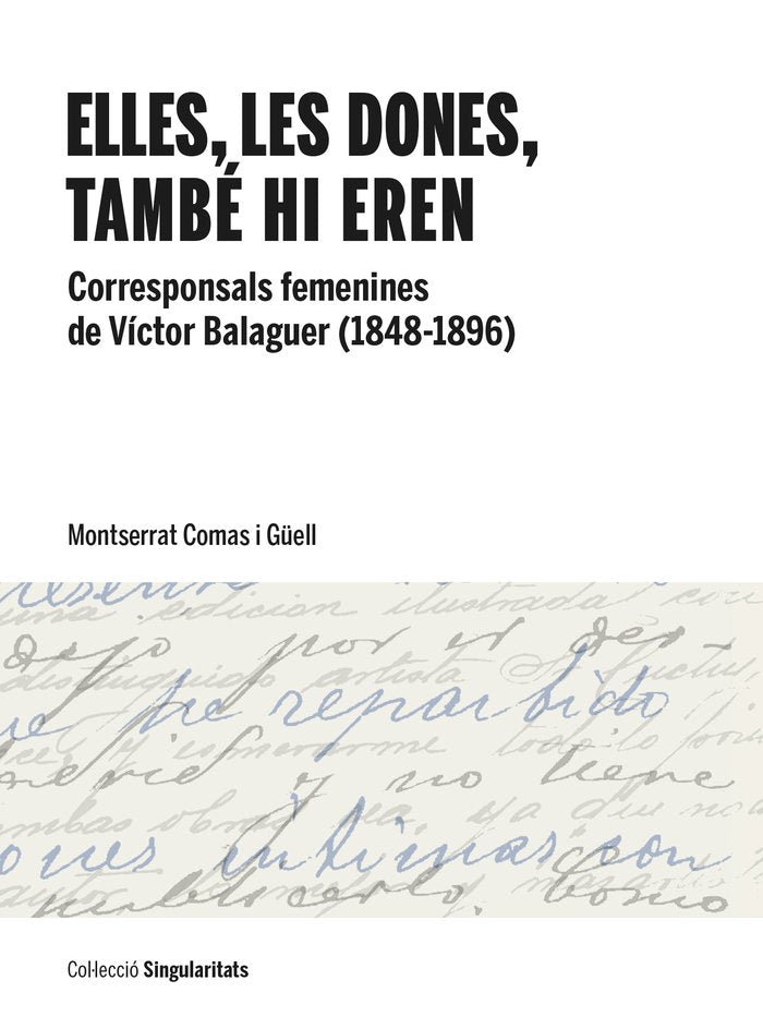 ELLES LES DONES TAMBE HI EREN, de COMAS I GÜELL, MONTSERRAT | portada del libro