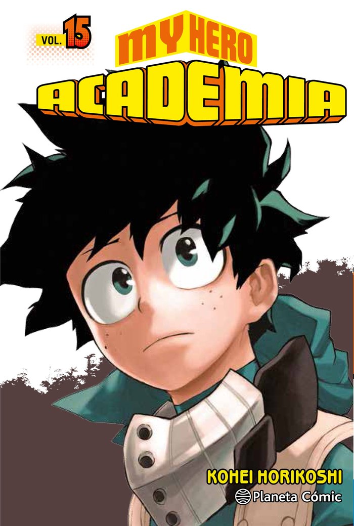 My Hero Academia nº 15, de Horikoshi, Kohei | portada del libro