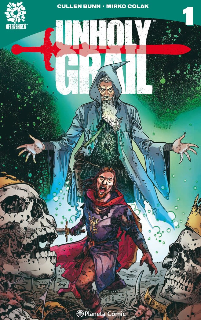 Unholy Grail nº 01, de Bunn, Cullen | portada del libro