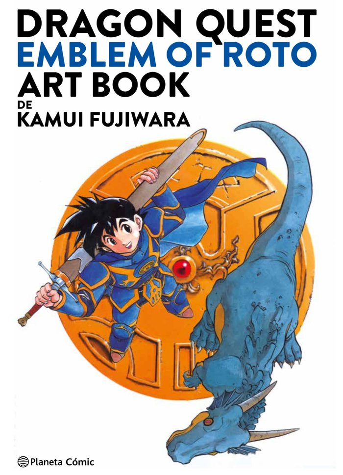 DRAGON QUEST EMBLEM OF ROTO ART BOOK, de KAMUI FUJIWARA | portada del libro