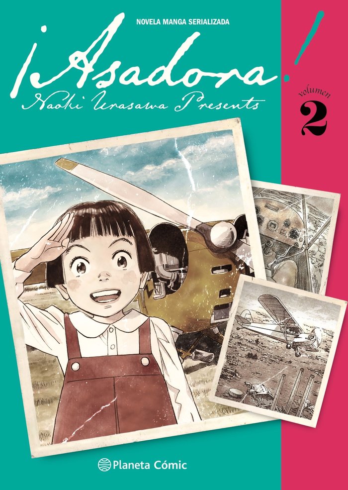 ASADORA! Nº 02, de URASAWA, NAOKI | portada del libro