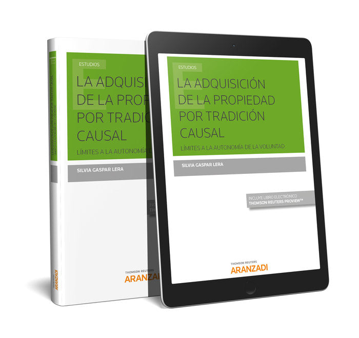 La adquisición de la propiedad por la tradición causal (Papel + e-book), de Gaspar Lera, Silvia | portada del libro
