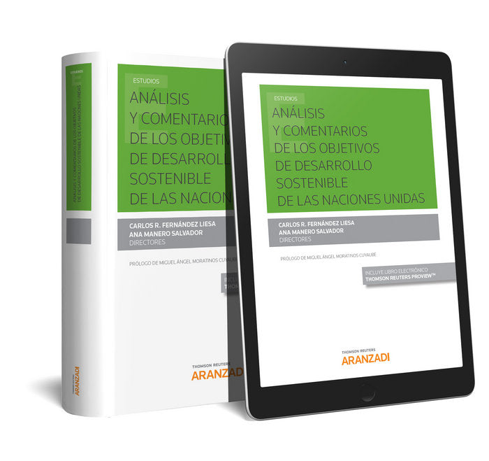Análisis y comentarios de los objetivos de desarrollo sostenible de las Naciones Unidas (Papel + e-b, de Carlos R. Fernández