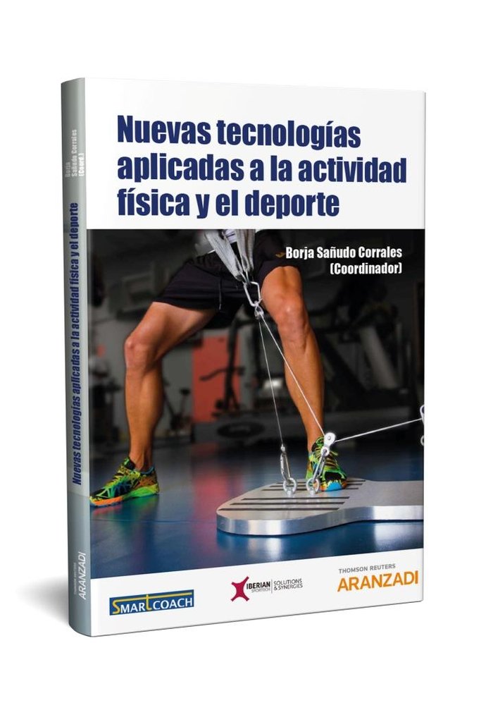 Nuevas tecnologías aplicadas a la actividad física y el deporte, de Sañudo Corrales, Borja | portada del libro