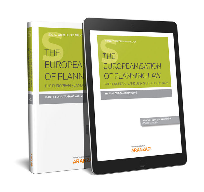 The EUropeanisation of Planning Law (Papel + e-book), de López Peláez, Antonio | portada del libro