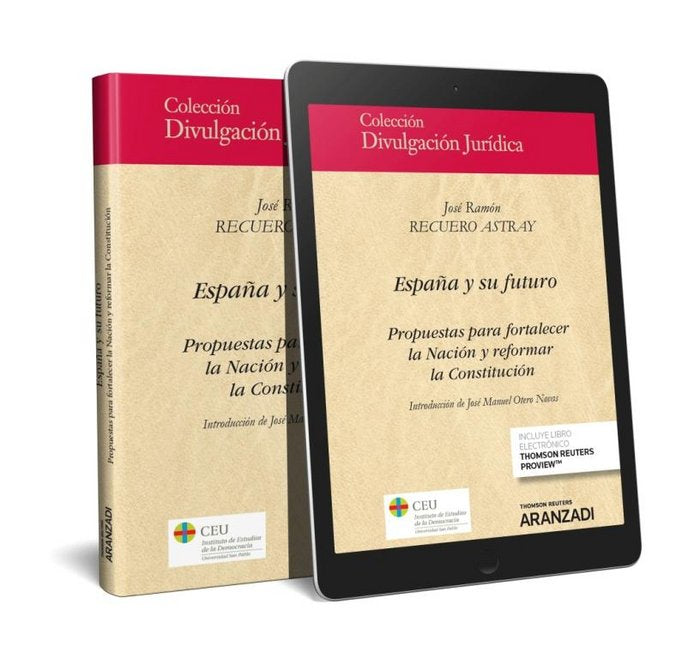España y su futuro (Papel + e-book), de Recuero Astray, José Ramón | portada del libro